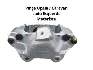 Pinça do freio dianteiro Chevrolet Opala e Caravan - Para o sistema Varga - Lado Esquerdo